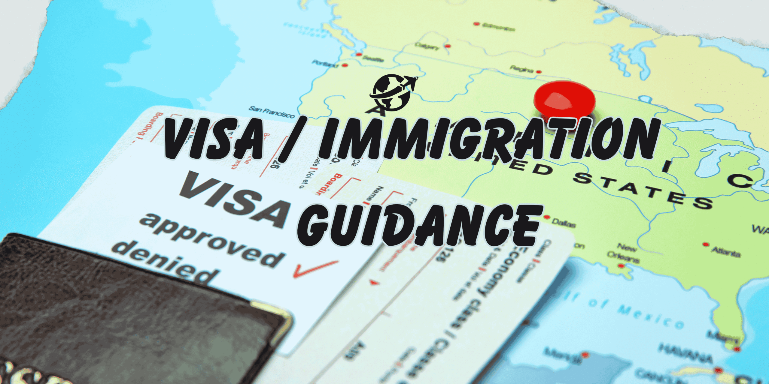 Visa and Immigration Guidance