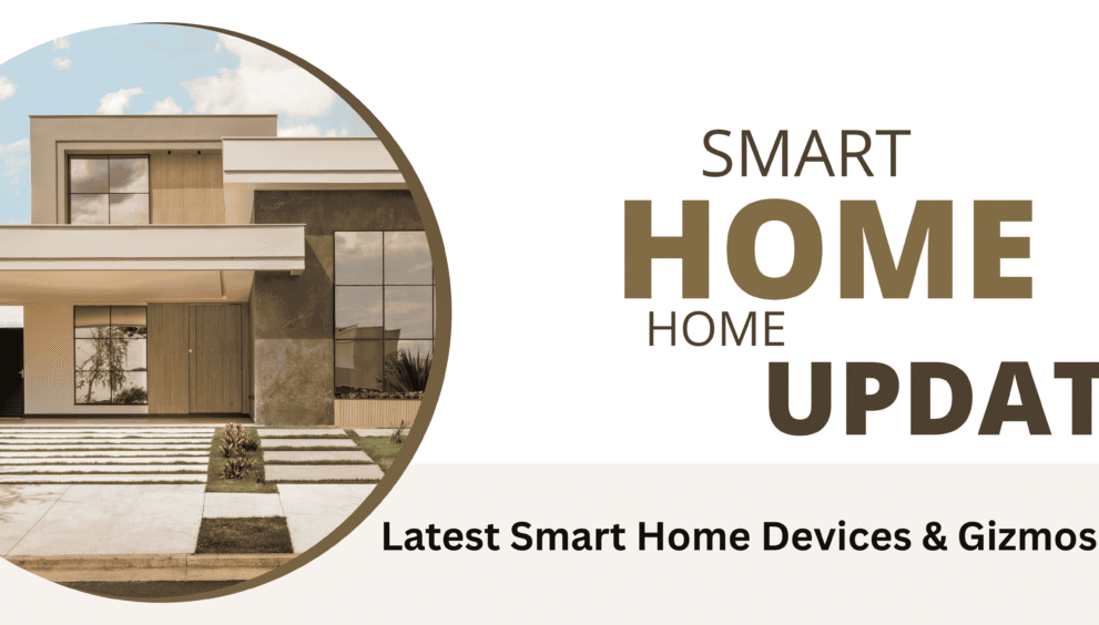 Smart Home Devices Updates
