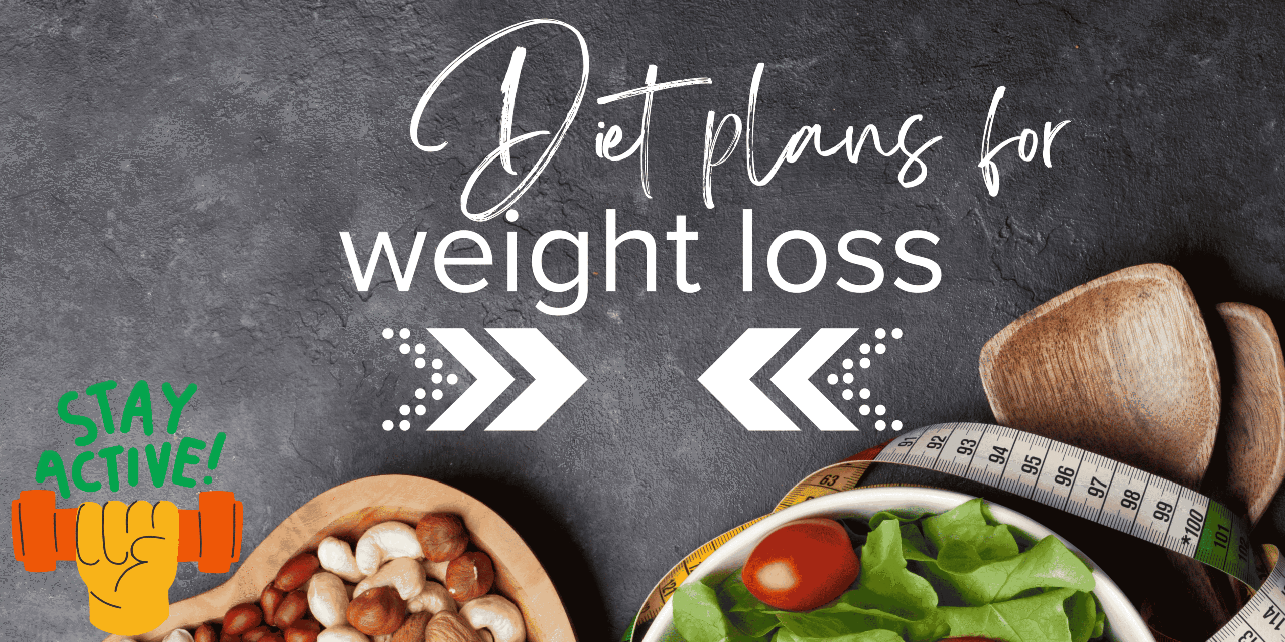 Diet Plans for Weight Loss,